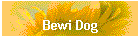 Bewi Dog
