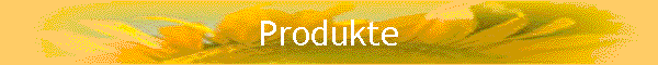 Produkte